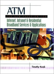 Book Atm: The New Paradigm For Internet, Intranet & Residential Broadband Services & Applications free