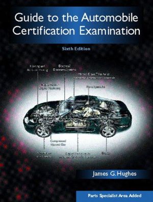 Book Guide to the Automobile Certification Examination (6th Edition) free