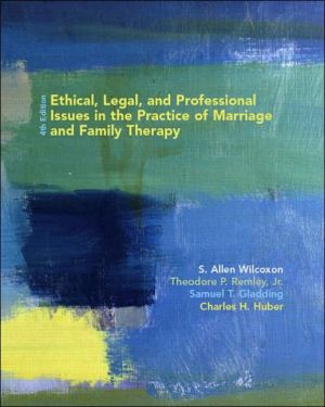 Book Ethical, Legal, and Professional Issues in the Practice of Marriage and Family Therapy (4th Edition) free