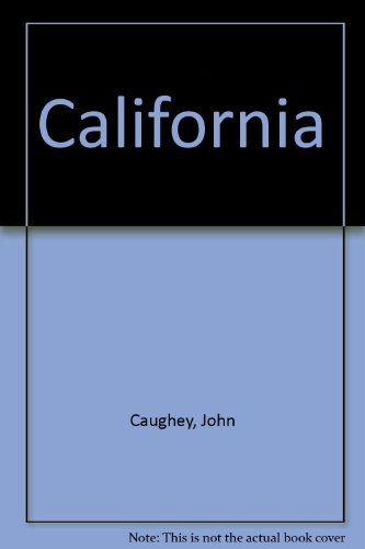Book California: History of a Remarkable State free
