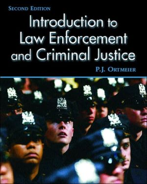Book Introduction to Law Enforcement and Criminal Justice (2nd Edition) free