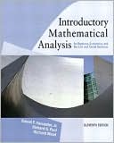Book Introductory  Mathematical  Analysis for Business, Economics and the Life and social Sciences (11th Edition) free