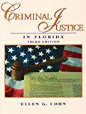 Book Criminal Justice in Florida (3rd Edition) free