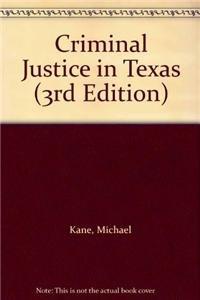 Book Criminal Justice in Texas (3rd Edition) free