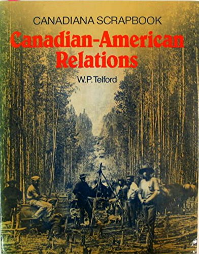 Book Canadian American Relations ** Telford free