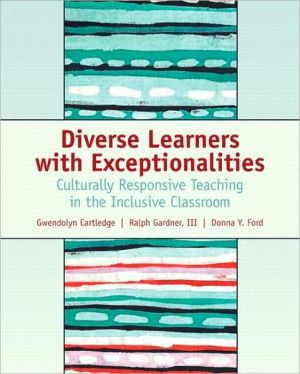Book Diverse Learners with Exceptionalities: Culturally Responsive Teaching in the Inclusive Classroom free