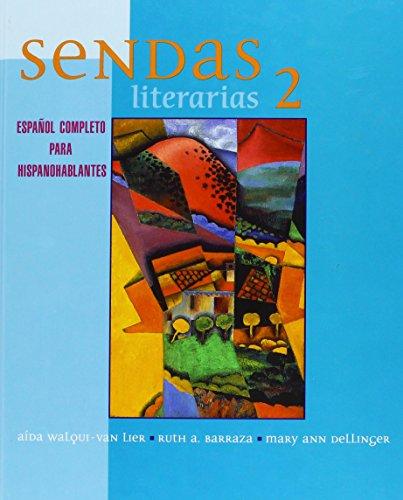 Book Sendas Literarias 2: Espanol Completo Para Hispanohablantes free