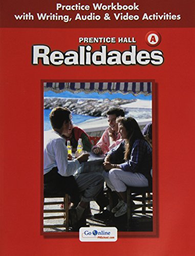Book Realidades: Practice Workbook with Writing, Audio & Video Activities, Level A free