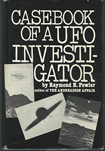 Book Casebook Of A Ufo Investigator: A Personal Memoir free