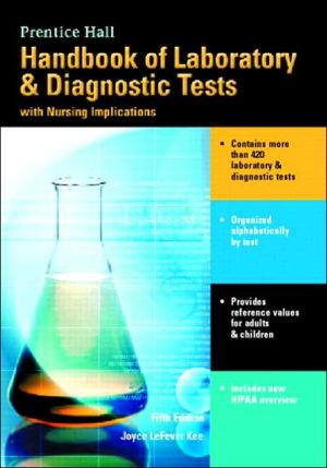 Book Prentice Hall Handbook of Laboratory and Diagnostic Tests with Nursing Implications (5th Edition) free