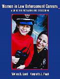 Book Women in Law Enforcement Careers: A Guide for Preparing and Succeeding free