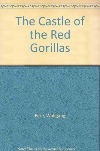 Book The Castle of the Red Gorillas free Book The Castle of the Red Gorillas free