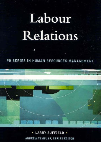 Book Labour Relations: Pearson Prentice Hall Series in Human Resources Management free