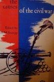 Book The Causes of the Civil War (Eyewitness Accounts of American History) free