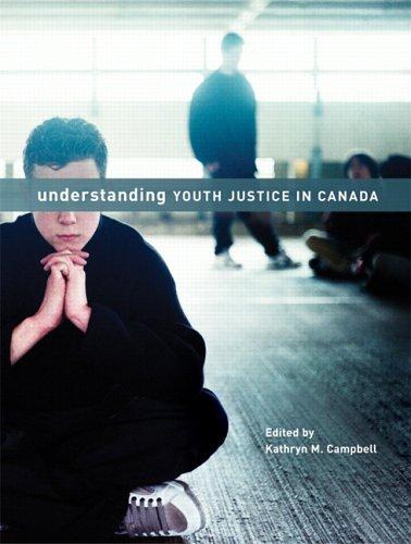 Book Understanding Youth Justice In Canada free