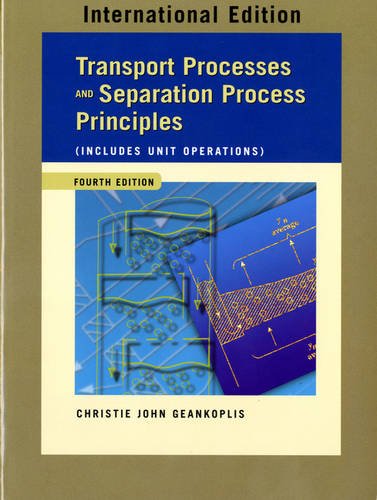 Book Transport Processes and Separation Process Principles (Includes Unit Operations) free