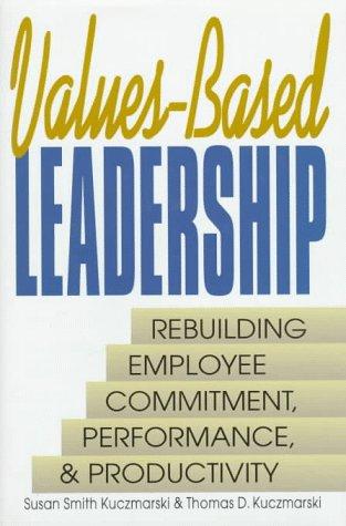 Book Values-Based Leadership (Prentice-Hall Career & Personal Development) free