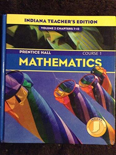 Book Mathematics - Course 1 - Volume 2 - Chapters 7-12 Indiana Teacher's Edition free