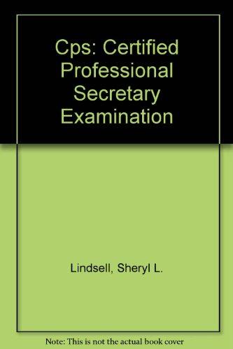 Book Cps: Certified Professional Secretary Examination (professional Certification & Licensing Examination Series) free