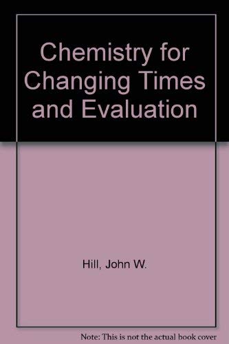 Book Chemistry for Changing Times And Evaluation Online Package free