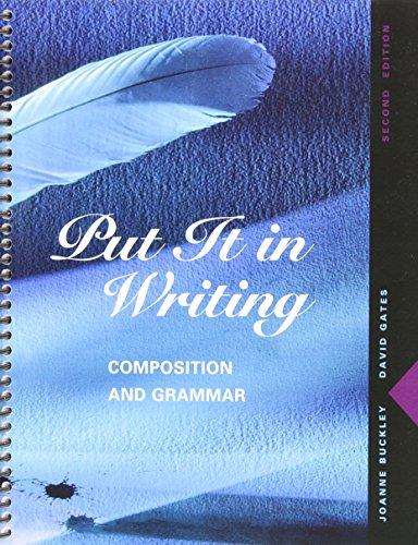 Book Put It in Writing: Composition and Grammar (2nd Edition) free