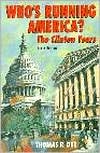 Book Who's Running America?: The Clinton Years free