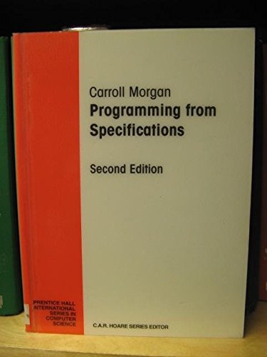 Book Programming from Specifications (Prentice Hall International Series in Computer Science) free