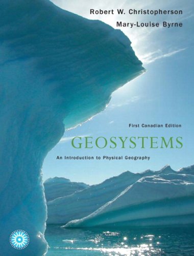 Book Geosystems: An Introduction to Physical Geography, Canadian Edition free