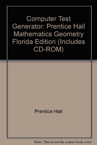 Book Computer Test Generator: Prentice Hall Mathematics Geometry Florida Edition (includes Cd-rom) free