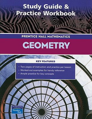Book PRENTICE HALL MATH GEOMETRY STUDY GUIDE AND PRACTICE WORKBOOK 2004C free