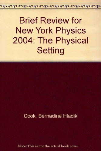 Book Brief Review for New York Physics 2004: The Physical Setting free