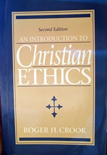 Book An Introduction to Christian Ethics free Book An Introduction to Christian Ethics free