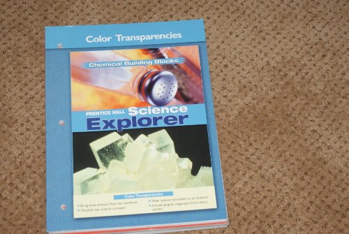 Book Chemical Building Blocks: Color Transparencies (Prentice Hall Science Explorer) free