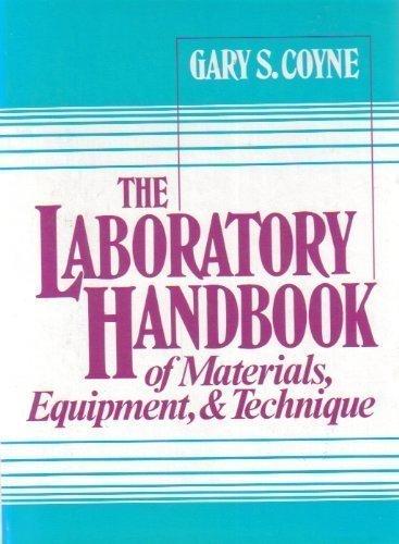 Book The Laboratory Handbook of Materials, Equipment, and Technique free