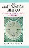 Book The Mathematical Method: A Transition to Advanced Mathematics free
