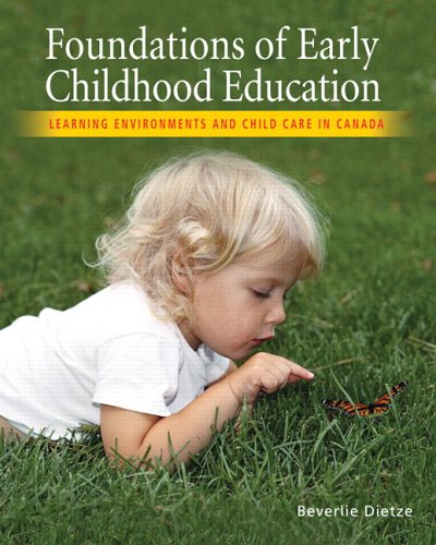 Book Foundations of Early Childhood Education: Learning Environments and Childcare in Canada free