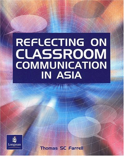 Book Reflecting on Classroom Communication in Asia free