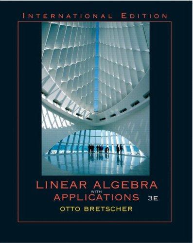 Book Linear Algebra With Applications (international Edition) free