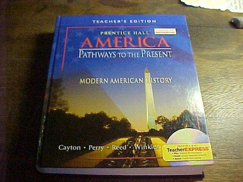 Book America: Pathways to the Present - Modern American History 2005 (Hardcover) Teacher's Edition free