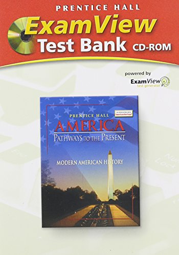 Book Exam View Test Bank CD-ROM for America Pathways to the Present: Modern American History free