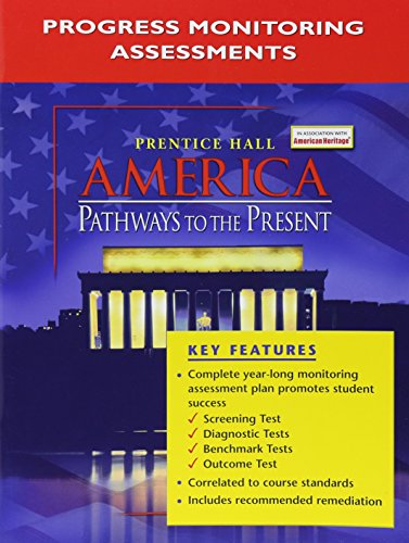 Book America: Pathways To The Present Progress Monitoring Assessments 2005c free