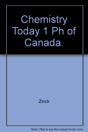 Book Chemistry Today 1 Ph of Canada. free Book Chemistry Today 1 Ph of Canada. free
