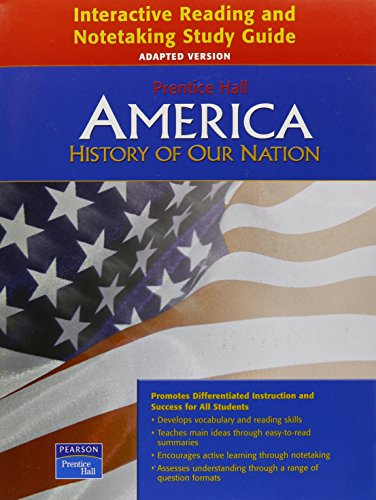 Book AMERICA: HISTORY OF OUR NATION ADAPTED INTERACTIVE READING AND NOTETAKING STUDY GUIDE 2007C free