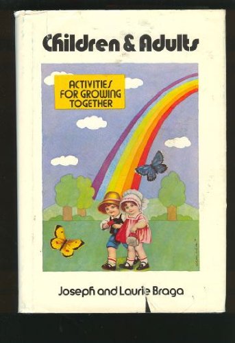 Book Children and Adults: Activities for Growing Together (Human development books) free