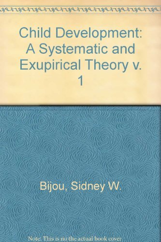 Book Child Development: Vol. 1: A Systematic & Empirical Theory (v. 1) free