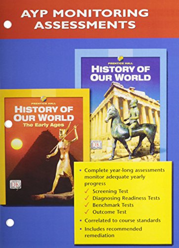 Book PRENTICE HALL HISTORY OF OUR WORLD PROGRESS MONITORING ASSESSMENTS 2005C free