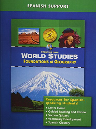 Book PRENTICE HALL WORLD STUDIES: FOUNDATIONS OF GEOGRAPHY SPANISH SUPPORT 2005C free