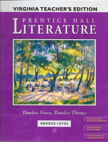 Book Prentice Hall Literature (timeless Voices, Timeless Themes, Bronze Level) free
