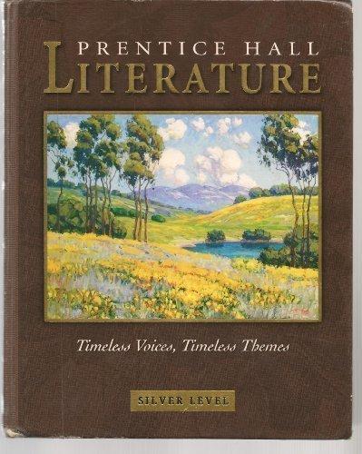 Book Prentice Hall Literature: Timeless Voices, Timeless Themes (Silver Level - Grade 8) free