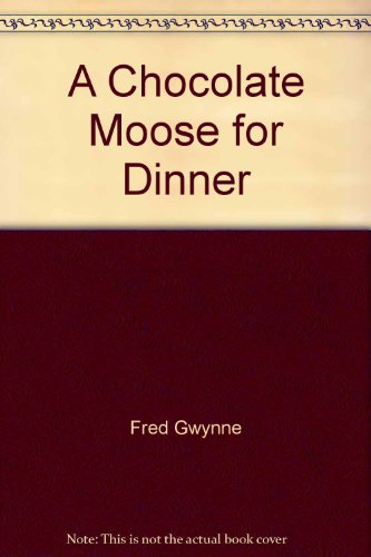 Book A Chocolate Moose For Dinner (treehouse Paperbacks) free